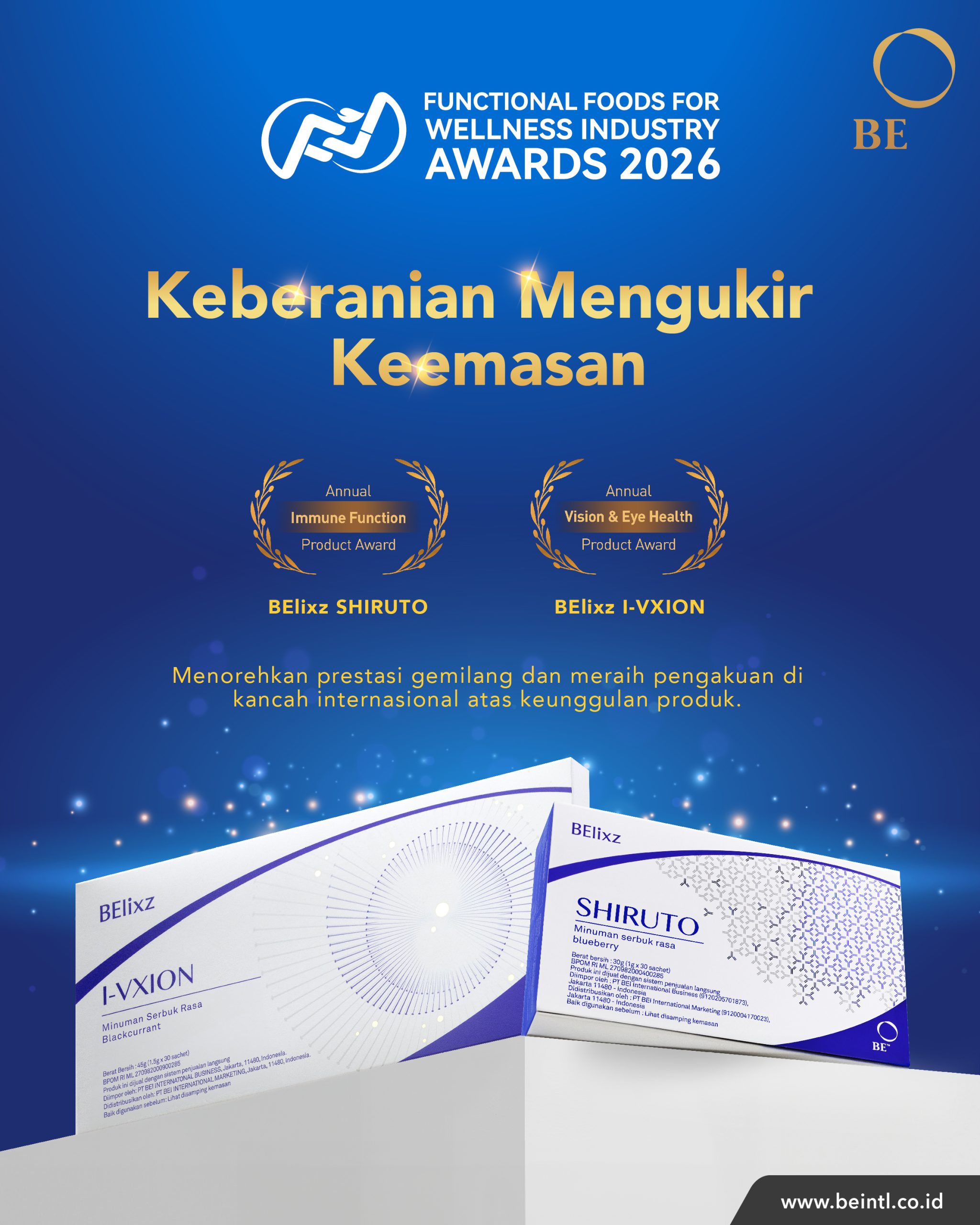 Dari Keberanian Menuju Puncak Prestasi: BE International Mendapat Pengakuan di Functional Foods for Wellness Summit 2026