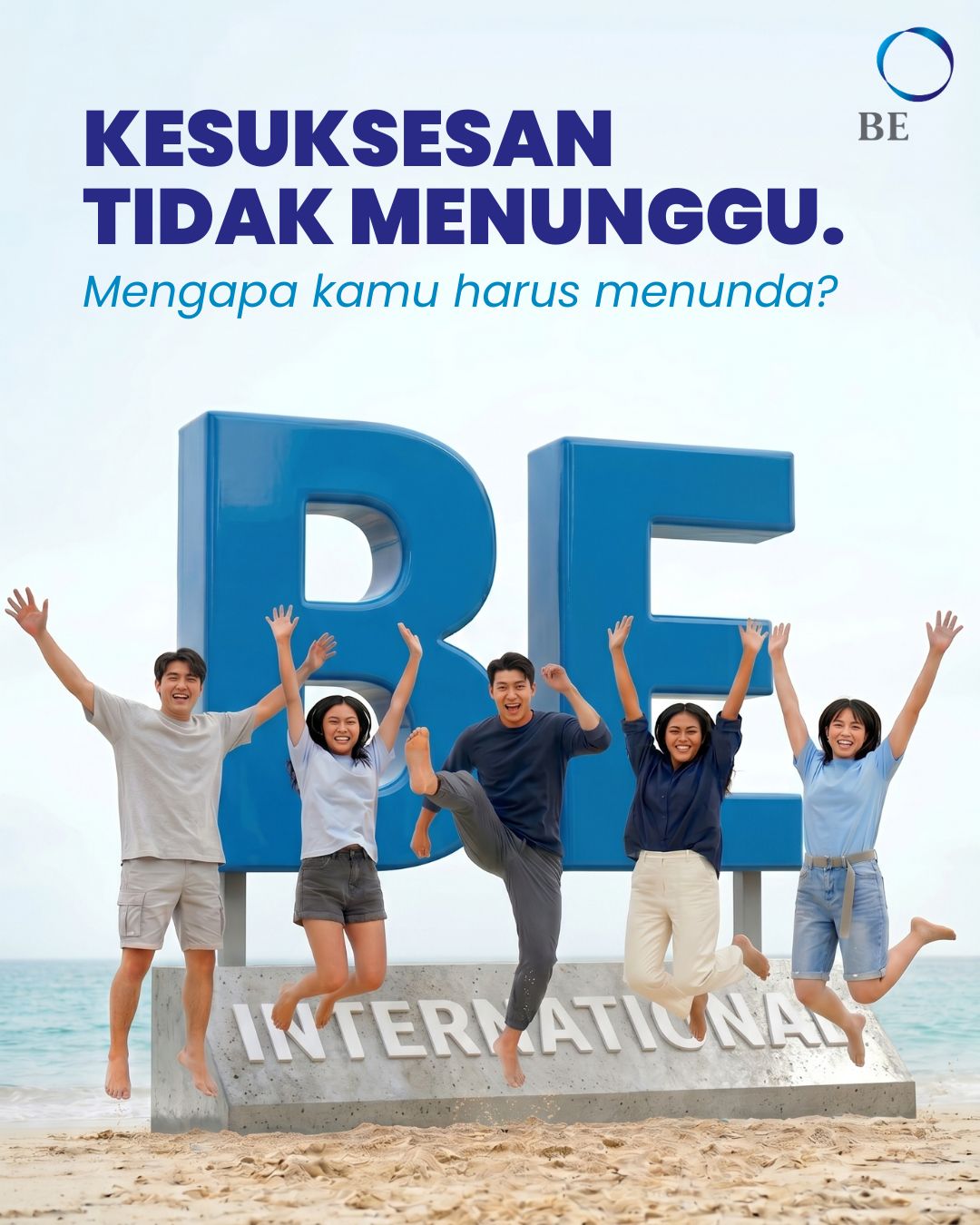 Mengapa Anak Muda yang Ambisius Meninggalkan Kerja 9-to-5 demi BE International